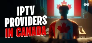 best iptv in canada